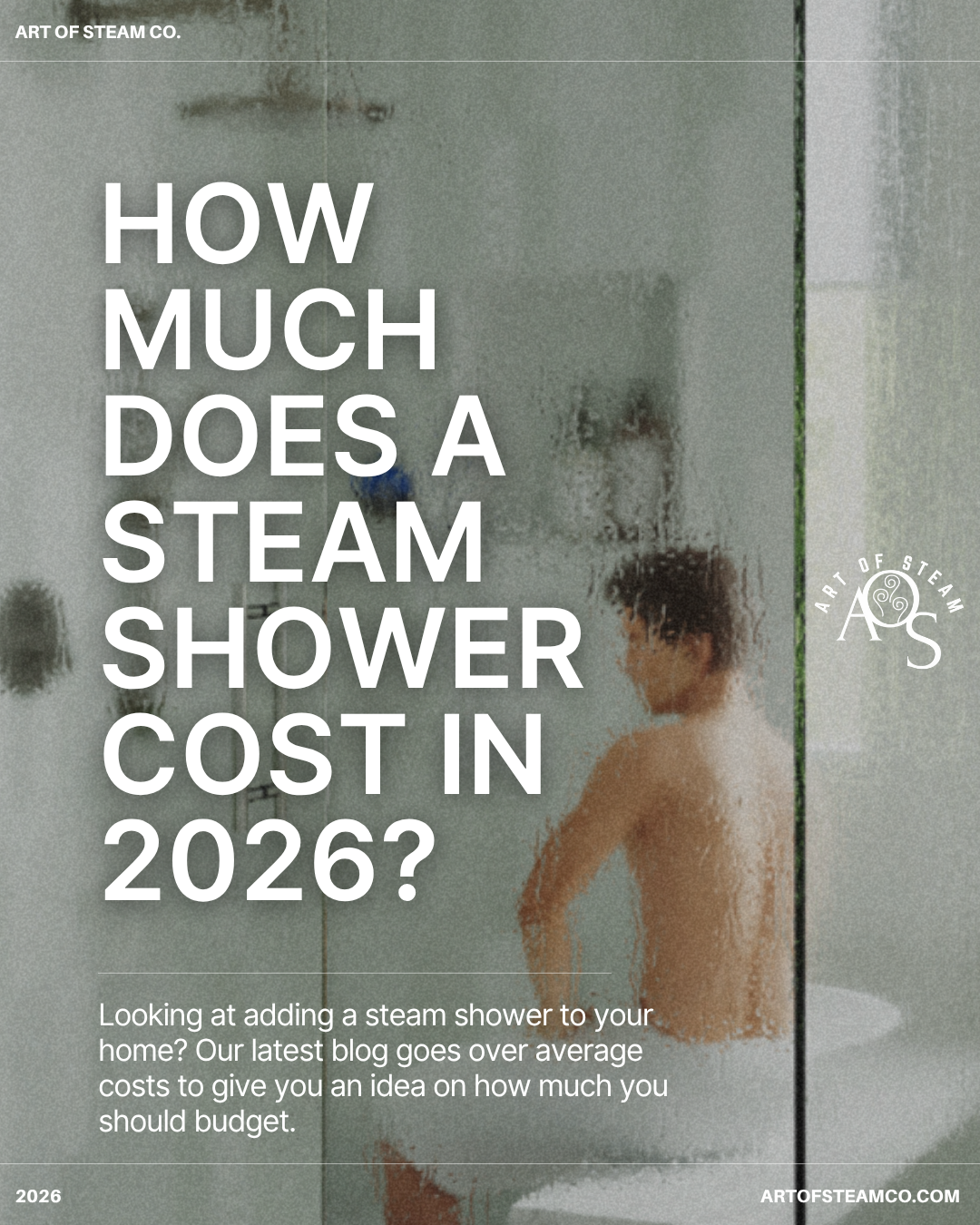 How Much Does a Steam Shower Cost? Art of Steam Co