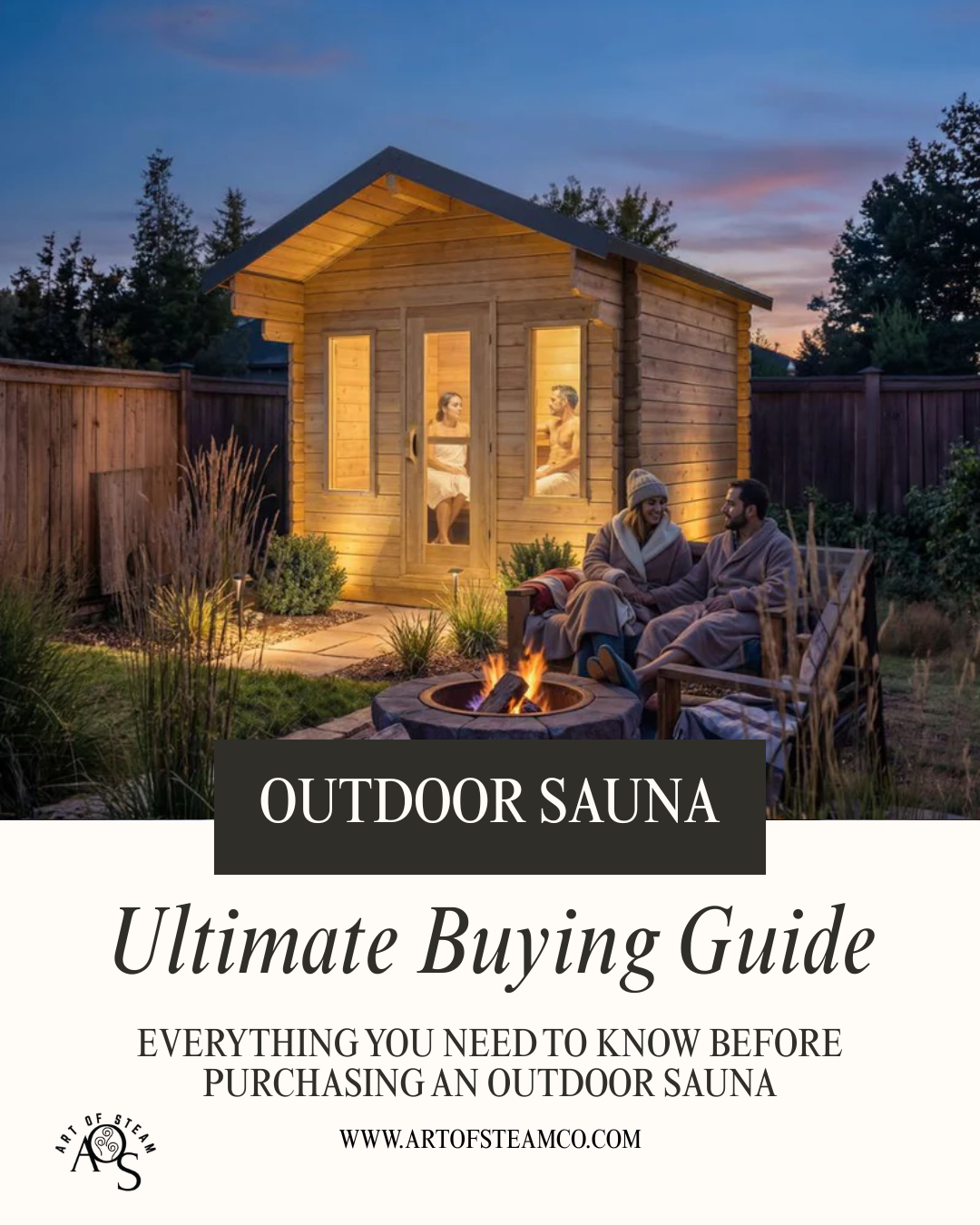 Outdoor Sauna Buying Guide - Art of steam